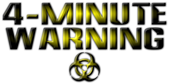 4-Minute Warning