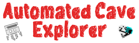 Automated Cave Explorer