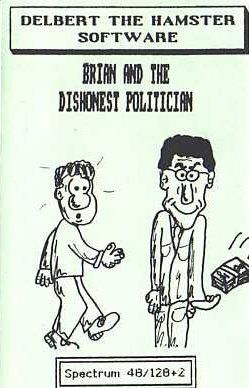 Brian and the Dishonest Politician