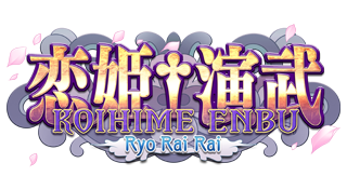 Koihime Enbu RyoRaiRai