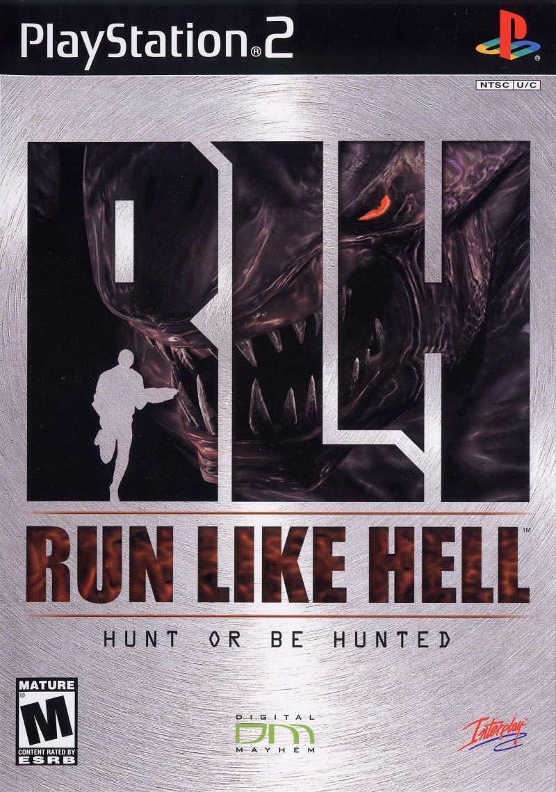 RLH: Run Like Hell: Hunt or Be Hunted