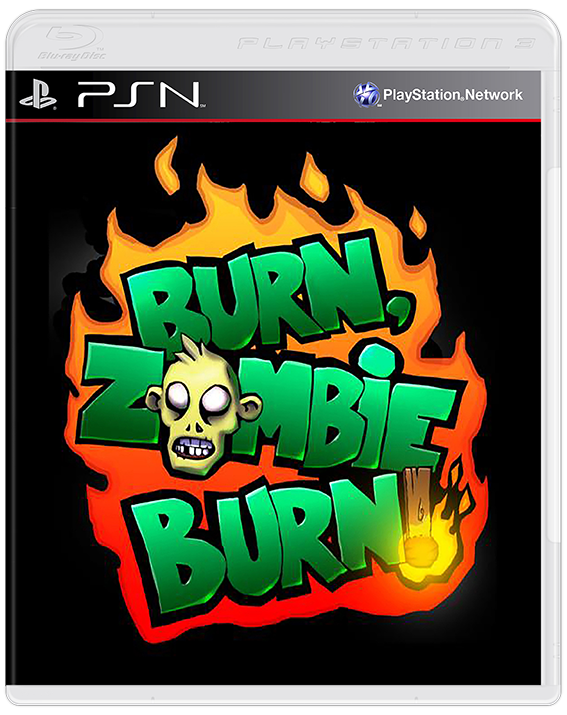 Burn Zombie Burn!