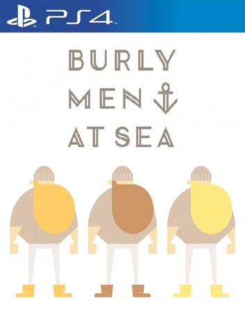 Burly Men at Sea