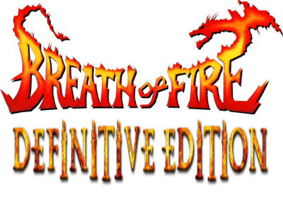 Breath of Fire Definitive Edition