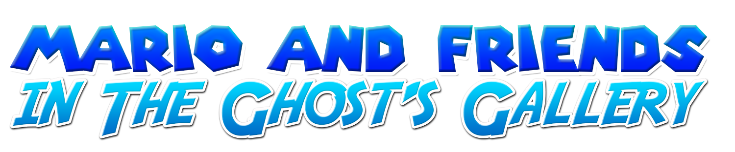 Mario and Friends in: The Ghost's Gallery