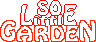 So Little Garden