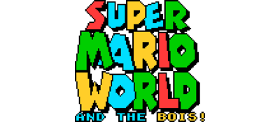 Super Mario World and the Bois!