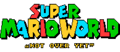 Super Mario World: "Not Over Yet"