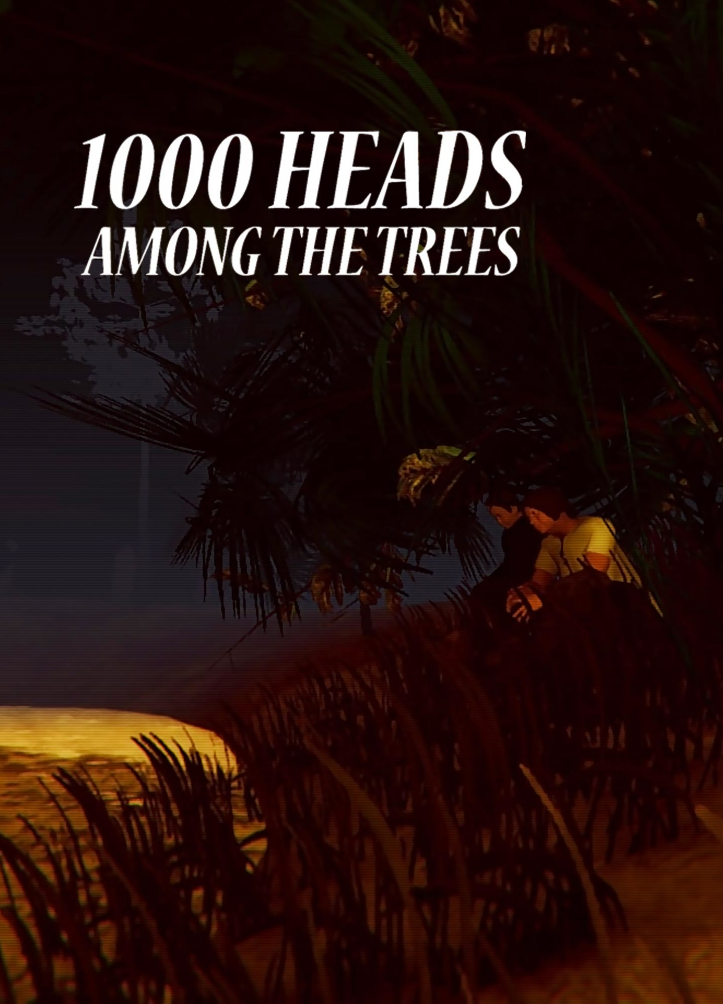 1000 Heads Among the Trees