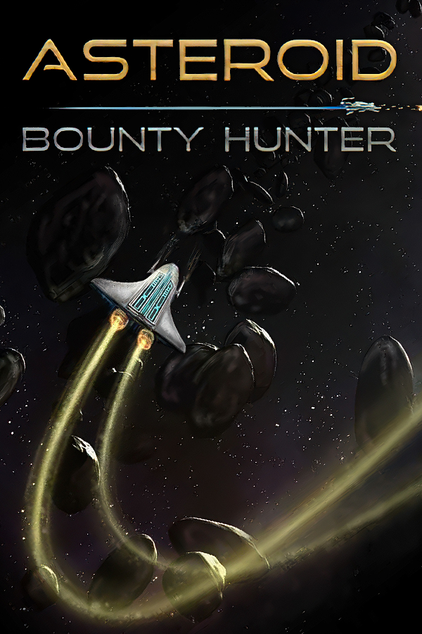 Asteroid Bounty Hunter