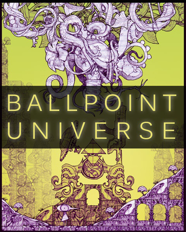Ballpoint Universe