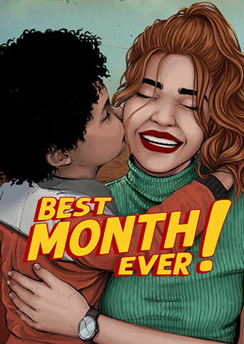 Best Month Ever!