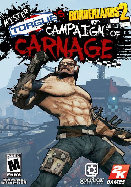 Borderlands 2: Mr. Torgue's Campaign of Carnage 