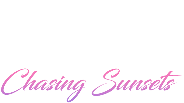 Chasing Sunsets