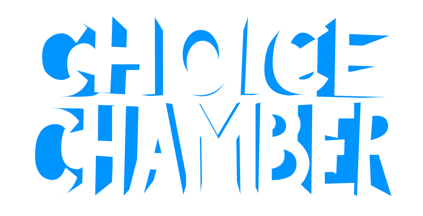 Choice Chamber