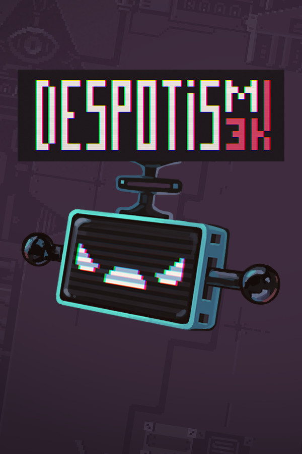 Despotism 3K