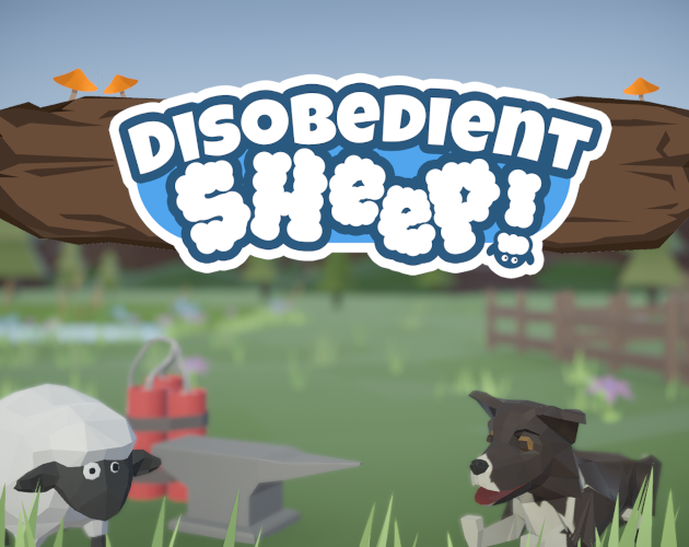 Disobedient Sheep