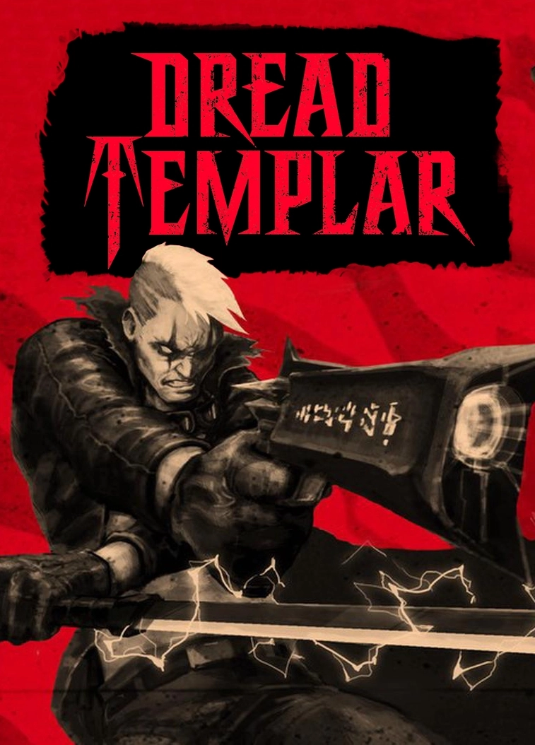 Dread Templar