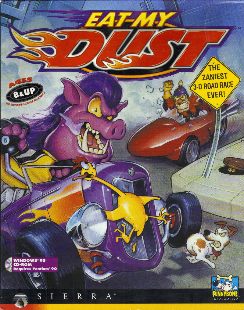 Eat My Dust