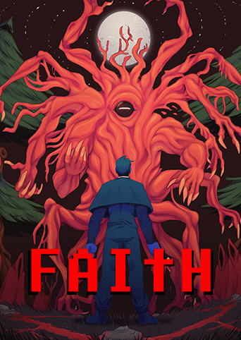 FAITH: The Unholy Trinity