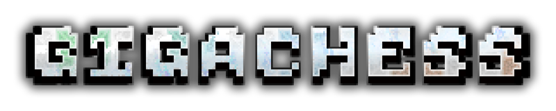 Gigachess