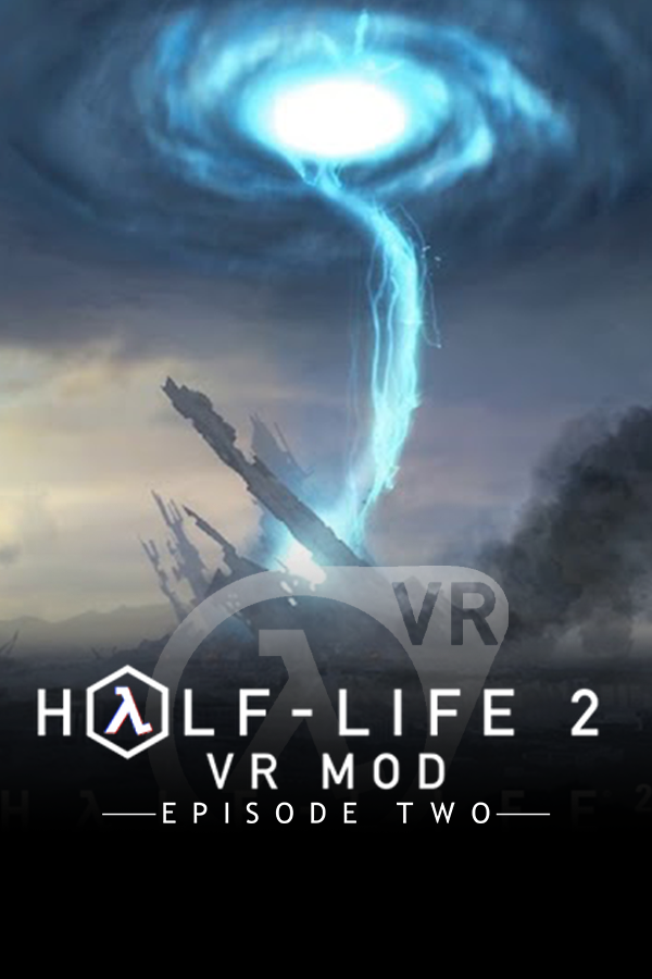 Half-Life 2: VR Mod: Episode Two