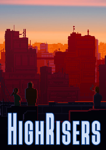 Highrisers