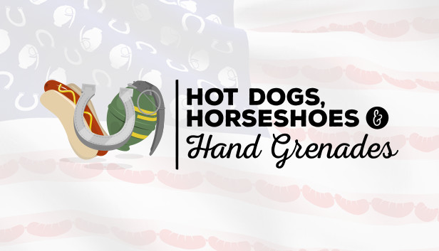 Hot Dogs, Horseshoes & Hand Grenades