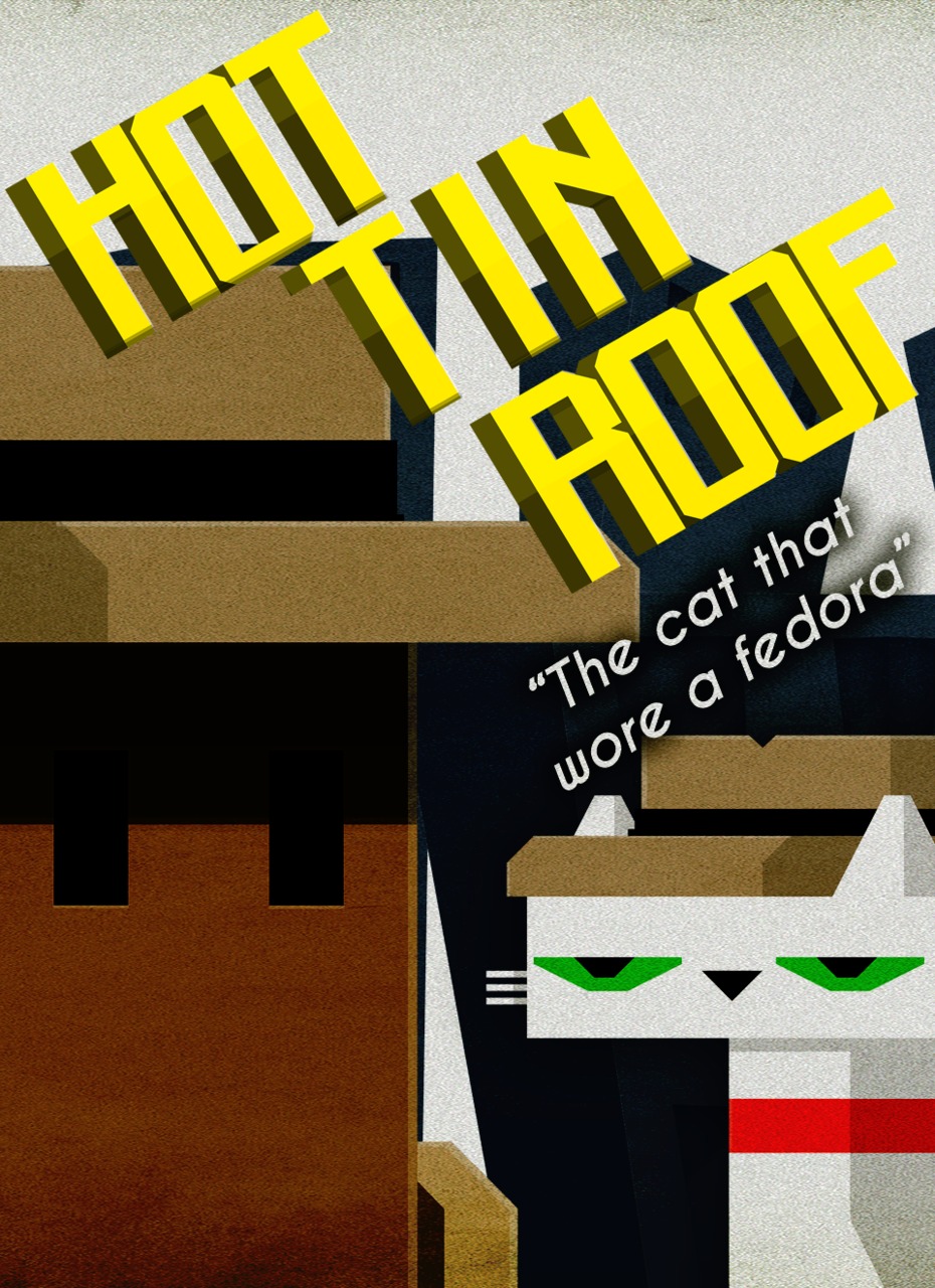 Hot Tin Roof: The Cat that Wore a Fedora