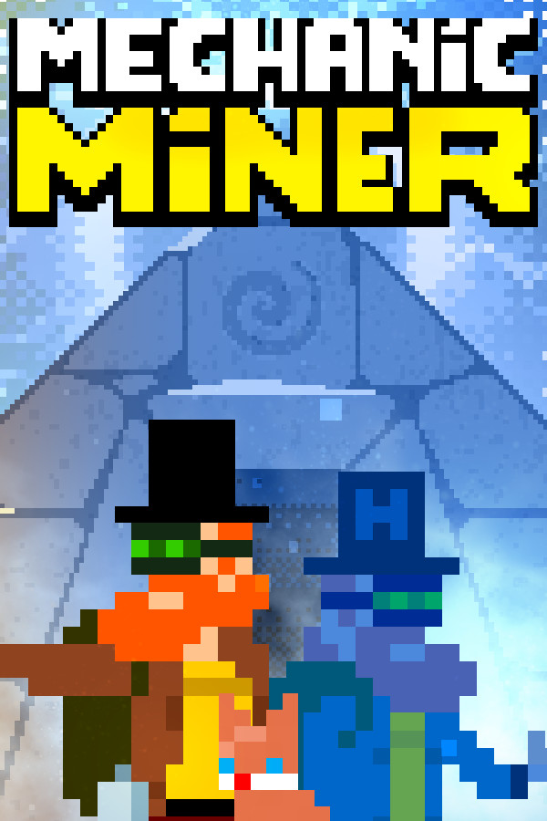 Mechanic Miner