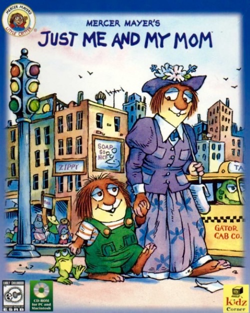 Mercer Mayer's Just Me and My Mom
