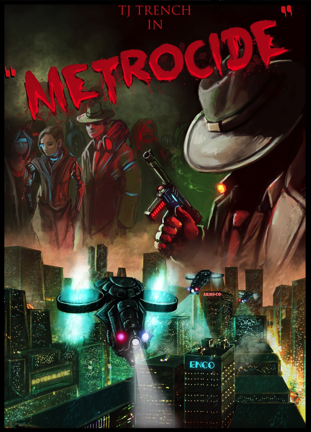 "Metrocide"