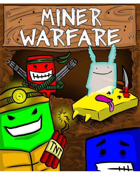 Miner Warfare