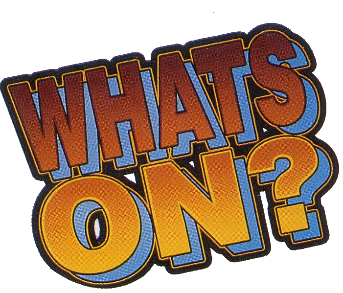 What's On?