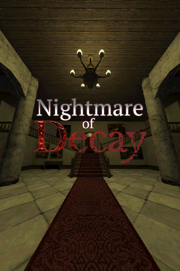 Nightmare of Decay