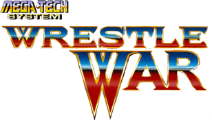 Wrestle War (Mega-Tech)