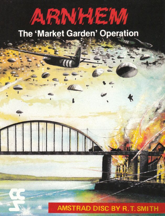 Arnhem: The 'Market Garden' Operation