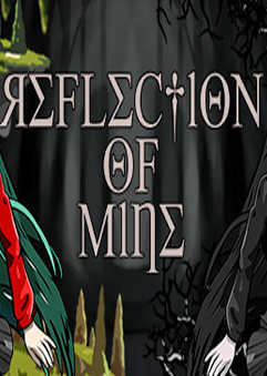 Reflection of Mine