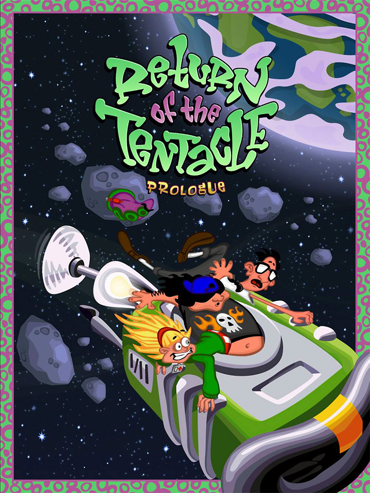 Return of the Tentacle: Prologue