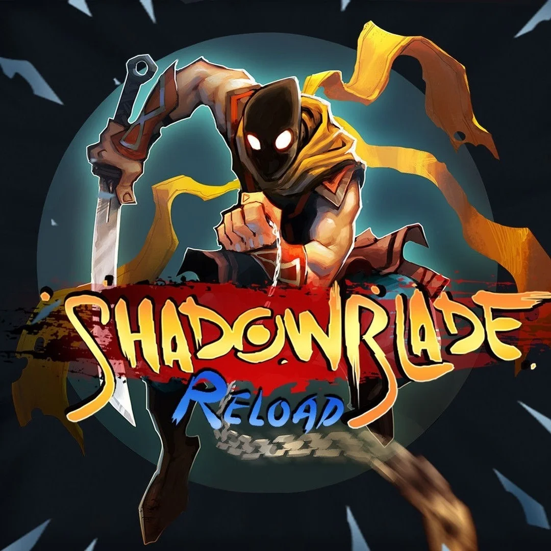 Shadow Blade: Reload