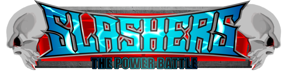 Slashers: The Power Battle