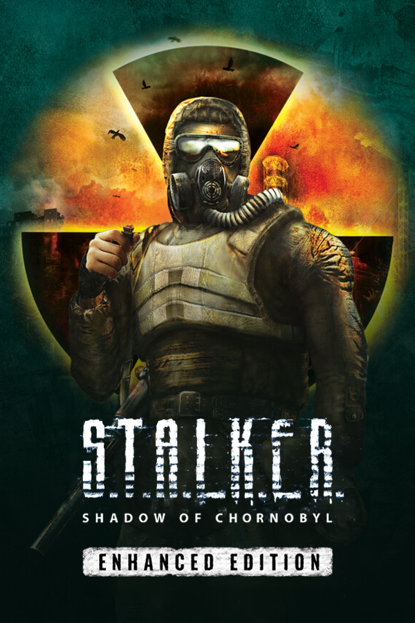 S.T.A.L.K.E.R.: Shadow of Chornobyl - Enhanced Edition