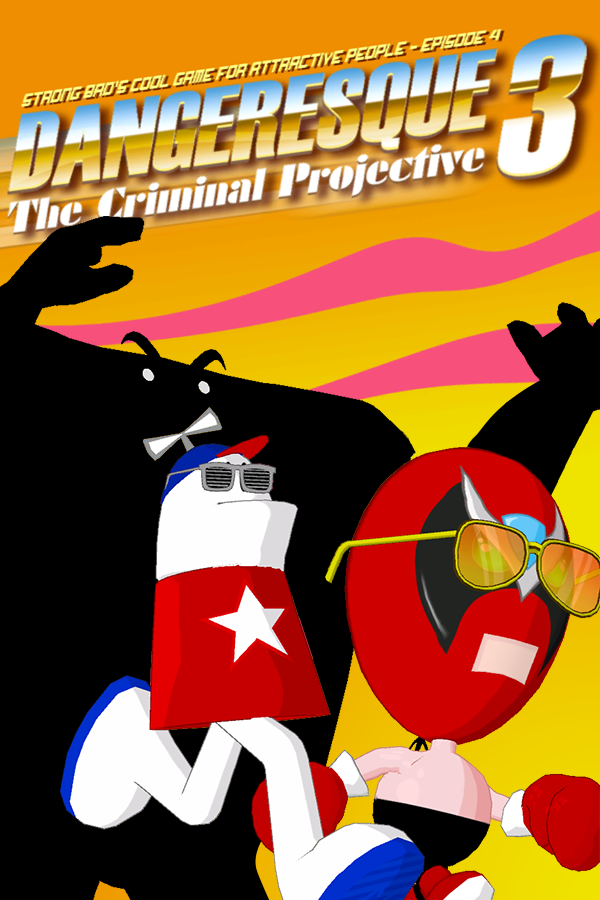 Strong Bad Episode 4: Dangeresque 3: The Criminal Projective