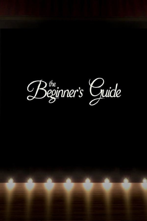 The Beginner's Guide