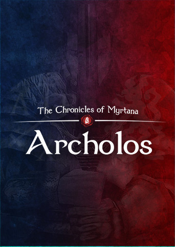 The Chronicles of Myrtana: Archolos