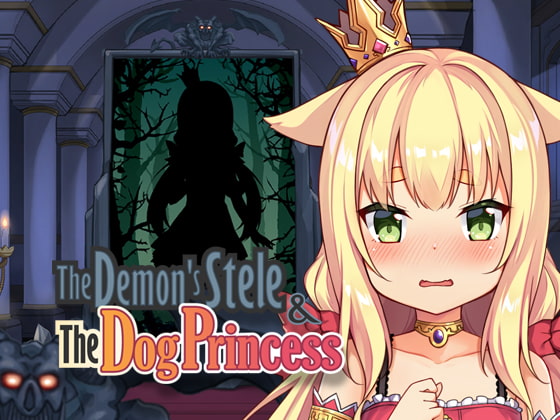 The Demon's Stele & The Dog Princess