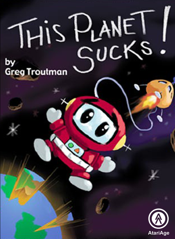 This Planet Sucks!