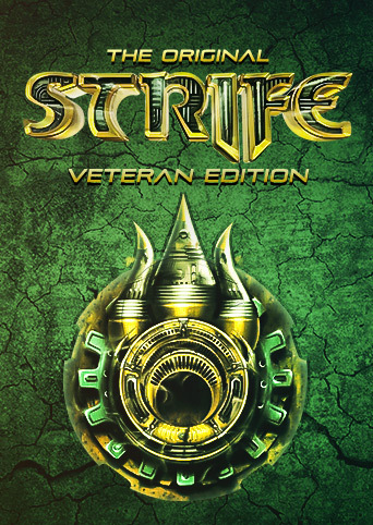 The Original Strife: Veteran Edition