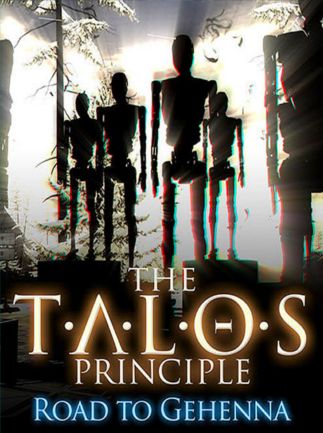 The Talos Principle: Road to Gehenna