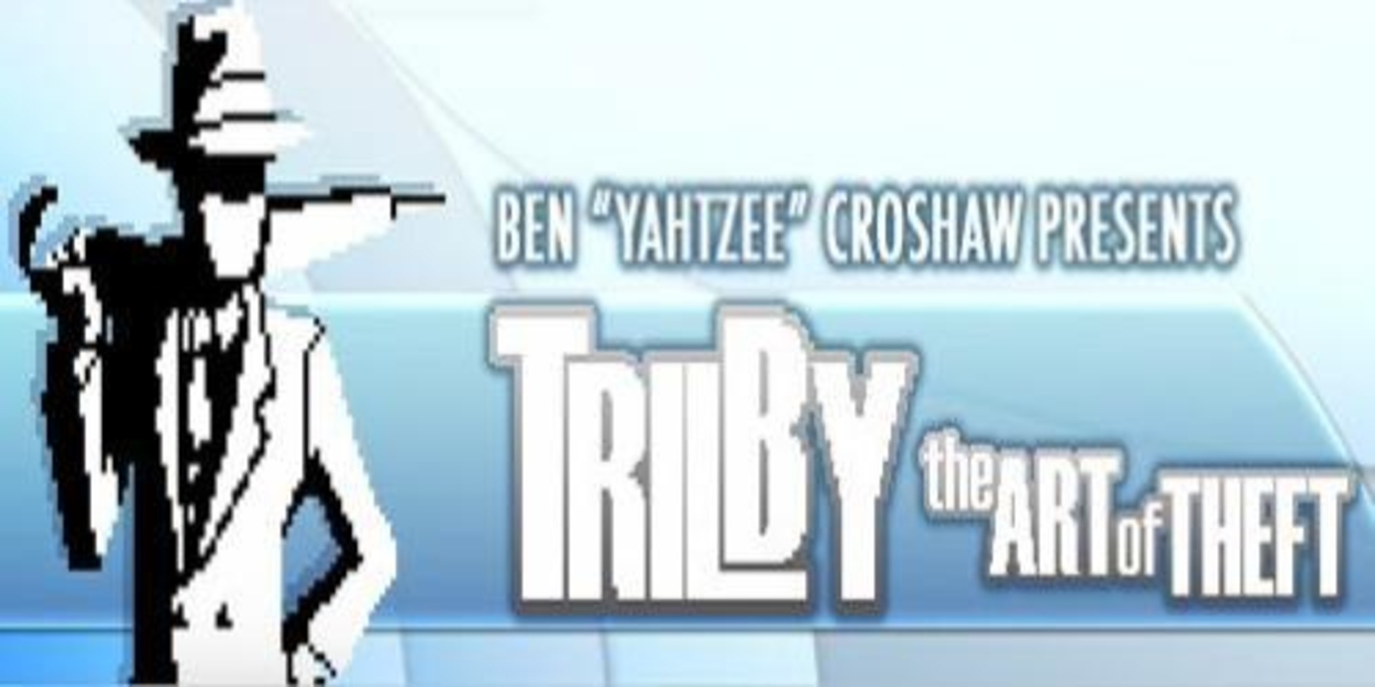 Trilby: Art of Theft